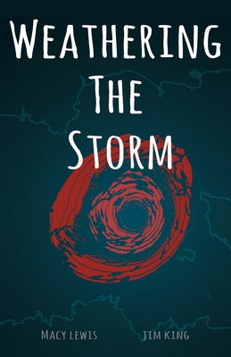 Weathering the Storm 1665739398 Book Cover