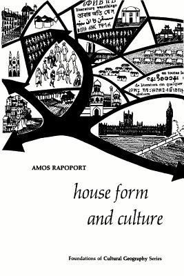 House Form and Culture 0133956733 Book Cover