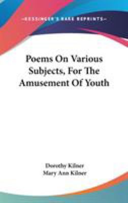 Poems On Various Subjects, For The Amusement Of... 0548429014 Book Cover