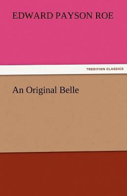 An Original Belle 3842428723 Book Cover