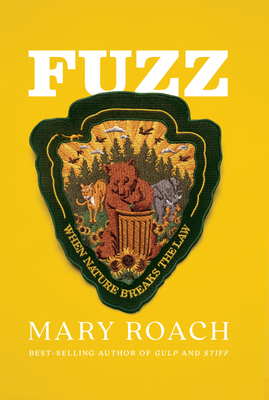 Fuzz: When Nature Breaks the Law [Large Print] 1432894269 Book Cover