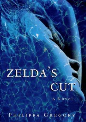 Zelda's Cut 0312267045 Book Cover