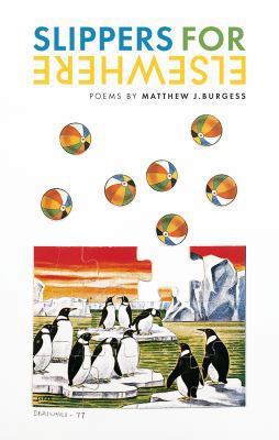 Slippers for Elsewhere: Poems 1937357902 Book Cover