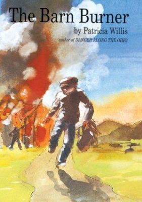 The Barn Burner 0395984092 Book Cover