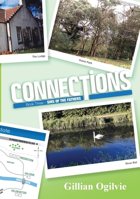 Connections Book Three: Sins of the Fathers 1716572584 Book Cover