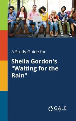A Study Guide for Sheila Gordon's "Waiting for ... 1375395742 Book Cover