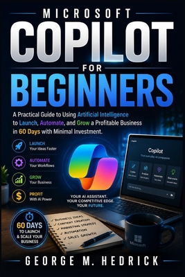 Microsoft Copilot for Beginners: A Practical Gu... Book Cover