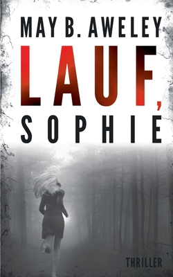 Lauf, Sophie [German] 3749483973 Book Cover