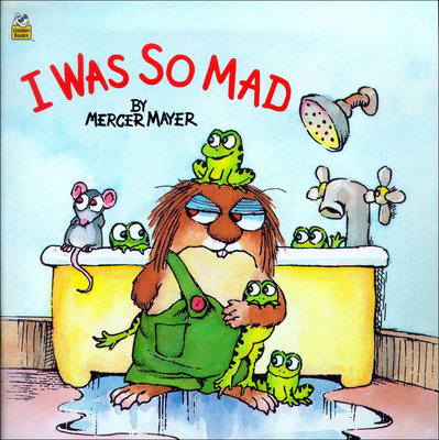 I Was So Mad 0808563920 Book Cover