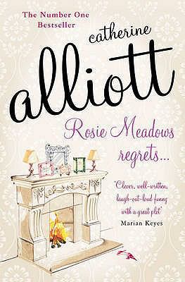 Rosie Meadows Regrets. Catherine Alliott 0755336925 Book Cover