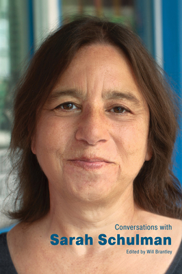 Conversations with Sarah Schulman 1496848322 Book Cover