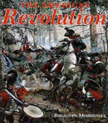 The American Revolution: The Global Struggle fo... 1840652314 Book Cover