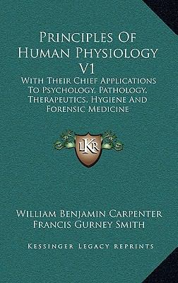 Principles Of Human Physiology V1: With Their C... 1163469254 Book Cover