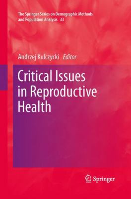 Critical Issues in Reproductive Health 9400796706 Book Cover