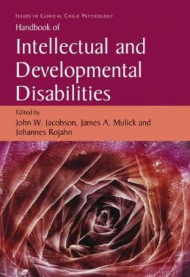Handbook of Intellectual and Developmental Disa... 0387329307 Book Cover