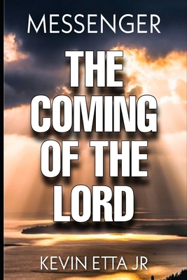 The Coming of the Lord 1533118795 Book Cover