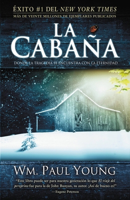 La Cabaña: Donde La Tragedia Se Encuentra Con L... [Spanish] 1935170007 Book Cover