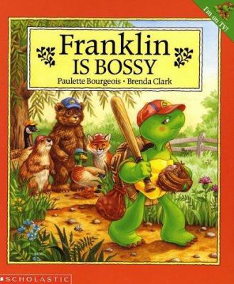 Franklin is Bossy 0590477579 Book Cover