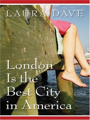 London Is the Best City in America [Large Print] 0786287527 Book Cover