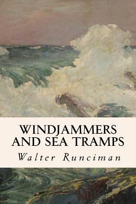 Windjammers and Sea Tramps 1530229634 Book Cover