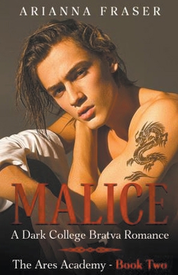 Malice - A Dark College Bratva Romance B0CSS4GDP6 Book Cover