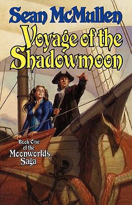 Voyage of the Shadowmoon 076534713X Book Cover