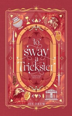 To Sway a Trickster B0HGDBWYT7 Book Cover
