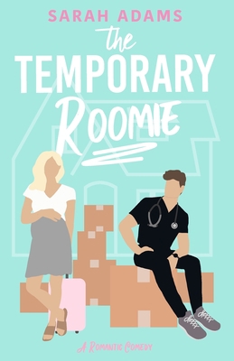 The Temporary Roomie: A Romantic Comedy (It Hap...            Book Cover