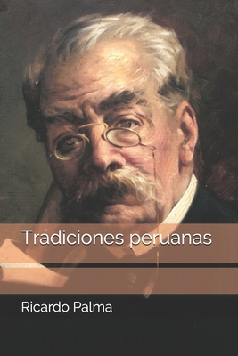 Tradiciones peruanas B08KH2K7CK Book Cover