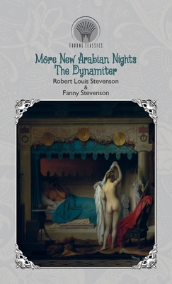 More New Arabian Nights: The Dynamiter 9353830958 Book Cover