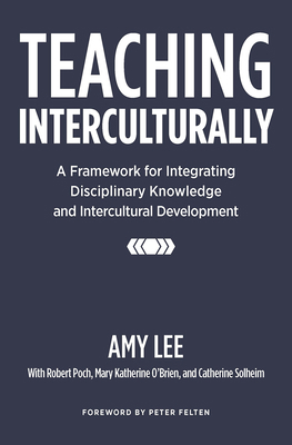 Teaching Interculturally: A Framework for Integ... 1620363798 Book Cover