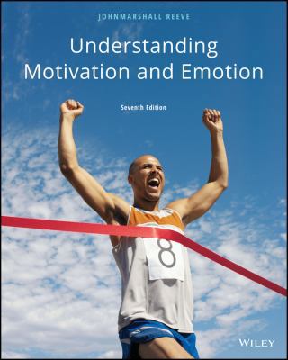 Understanding Motivation and Emotion, Seventh E... 1119441285 Book Cover