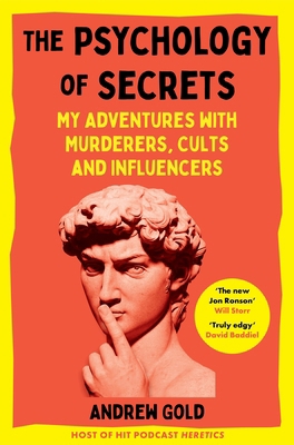 The Psychology of Secrets: My Adventures with M... 1035002655 Book Cover