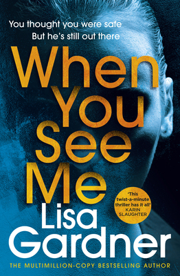 When You See Me: the top 10 bestselling thriller 1787464350 Book Cover