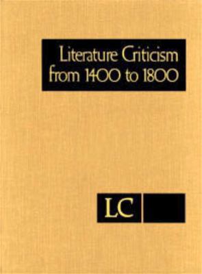 Literature Criticism from 1400 to 1800 0787646792 Book Cover