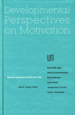 Nebraska Symposium on Motivation, 1992, Volume ... 080322575X Book Cover