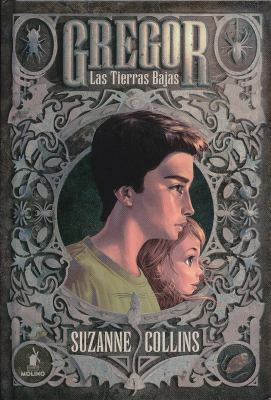 Las Tierras Bajas = Gregor the Overlander [Spanish] 8427200862 Book Cover