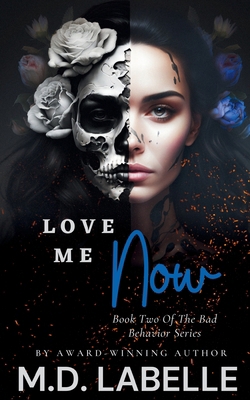 Love Me Now B0DJHG2HDQ Book Cover