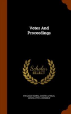 Votes And Proceedings 1344958168 Book Cover