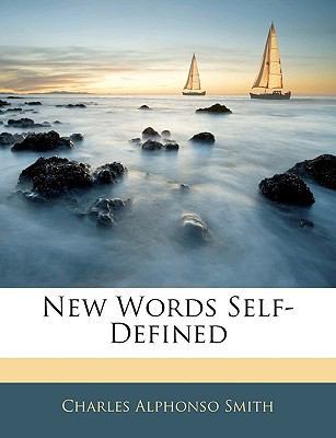 New Words Self-Defined 1144317134 Book Cover