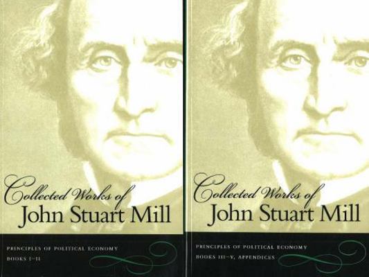 Collected Works of John Stuart Mill: Volume 2 &... 0865976902 Book Cover