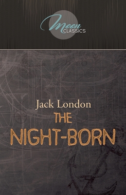 The night-born 1662707789 Book Cover