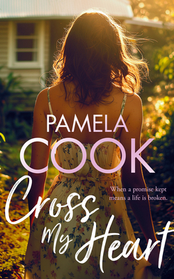 Cross My Heart: A Women's Fiction Novel about L... 1036704289 Book Cover