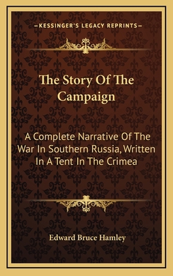 The Story of the Campaign: A Complete Narrative... 1163673064 Book Cover