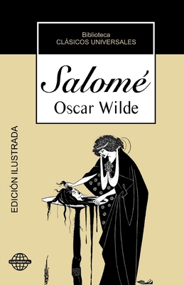 Salomé: Tragedia en un acto [Spanish] 1530992478 Book Cover