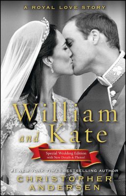 William and Kate: A Royal Love Story 1451621469 Book Cover