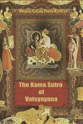 The Kama Sutra of Vatsyayana 1721119396 Book Cover