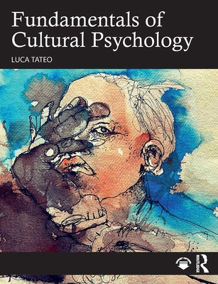 Fundamentals of Cultural Psychology 1138576875 Book Cover