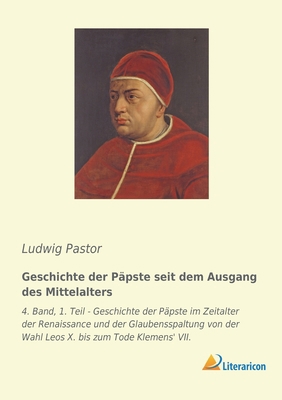 Geschichte der Päpste seit dem Ausgang des Mitt... [German] 3965061550 Book Cover