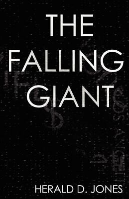 The Falling Giant 1460958462 Book Cover